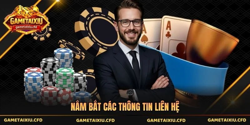 Nắm bắt các thông tin liên hệ