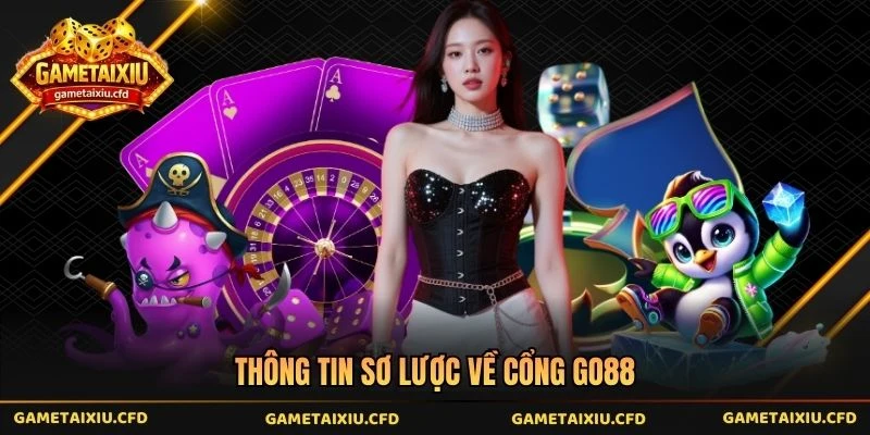 Thông tin sơ lược về cổng go88